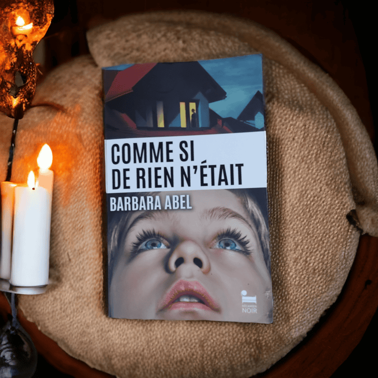 Comme si de rien n&rsquo;était – Barbara Abel