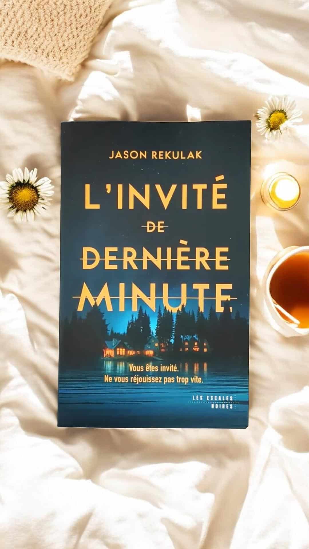 Mon avis sur L’invité de dernière minute de Jason Rekulak