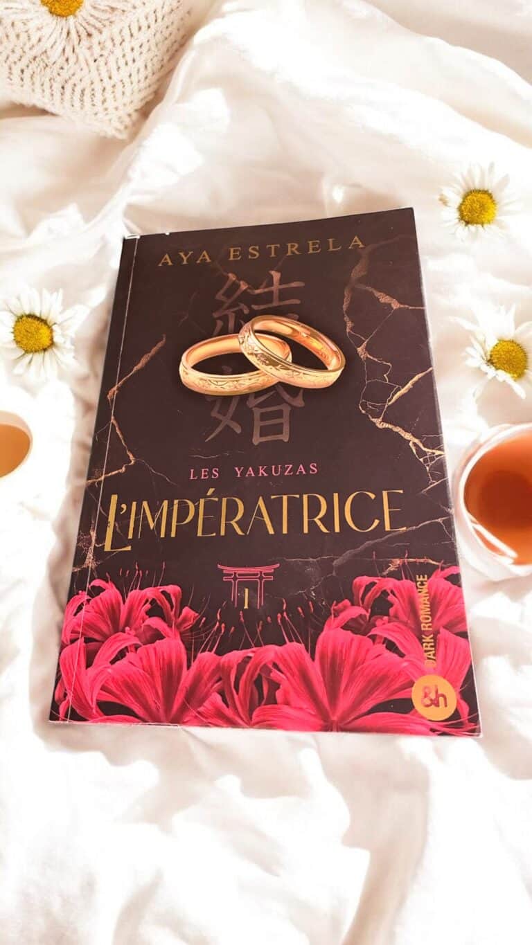 Découvrez mon avis sur L’Impératrice de Aya Estrela : une dark romance captivante, sombre et puissante, entre mafia, féminisme et traumatismes.