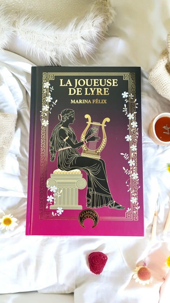Avis La joueuse de lyre – Marina Félix | Roman doux et immersif en Grèce antique